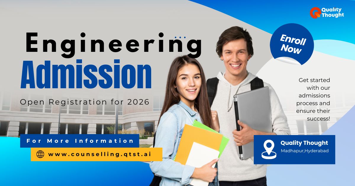  Bridging the Gap Between Aspirants and Parents: How QTST Counselling Guides the Right Engineering Choice